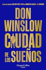 Ciudad de los sueños Ciudad de los sueños