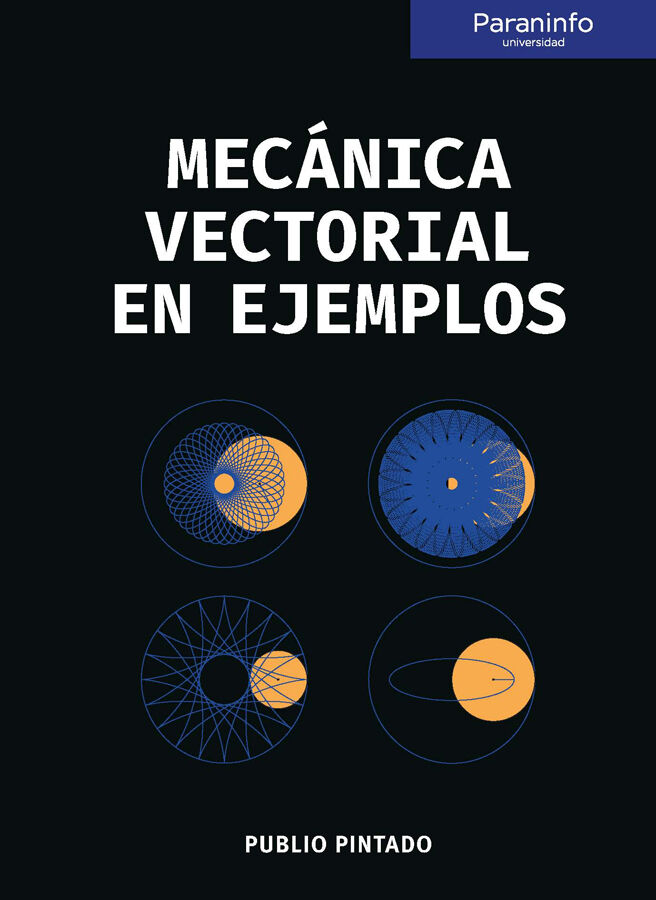 Mec&aacute;nica vectorial en ejemplos