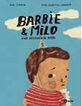 Barbie & Milo