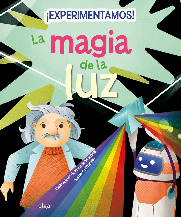 ¡Experimentamos! La magia de la luz