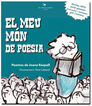 El meu món de poesia (llibre + DVD) El meu món de poesia (llibre + DVD)