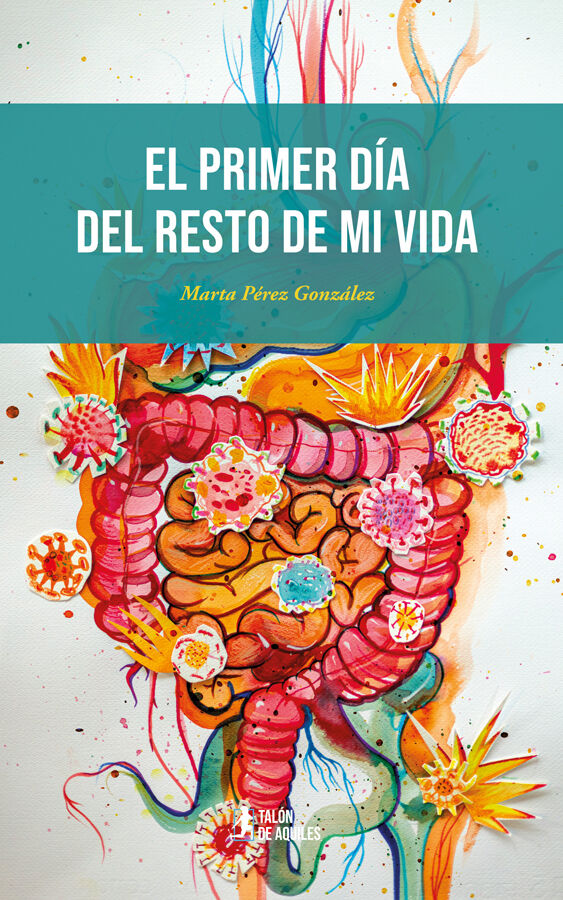 El primer d&iacute;a del resto de mi vida