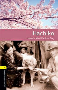 Oxford Bookworms 1. Hachiko: Japan&rsquo;s Most Faithful Dog MP3 Pack