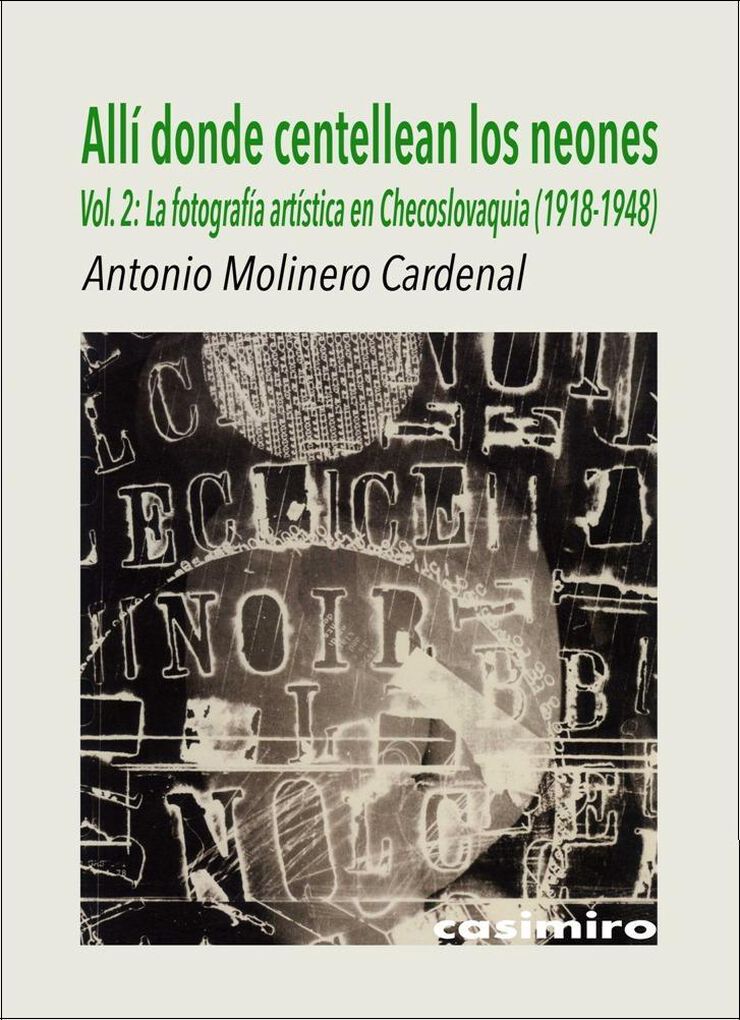 All&iacute; Donde Centellean Los Neones Vol. 2