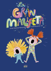 La gran malifeta La gran malifeta