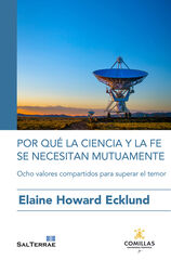 Por qué la ciencia y la fe se necesitan Por qué la ciencia y la fe se necesitan