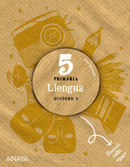 Llengua 5. Quadern 3. Llengua 5. Quadern 3.