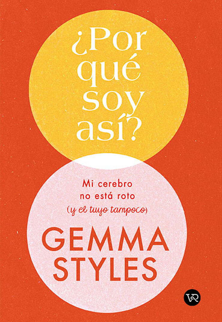 ¿Por qué soy así?