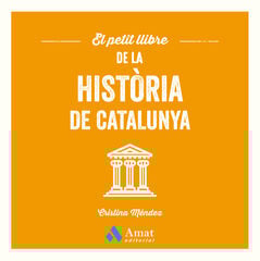 El petit llibre de la història de Catalunya El petit llibre de la història de Catalunya