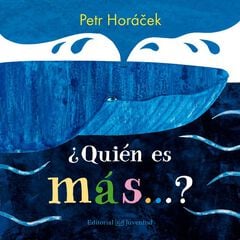 ¿Quién es más…? ¿Quién es más…?