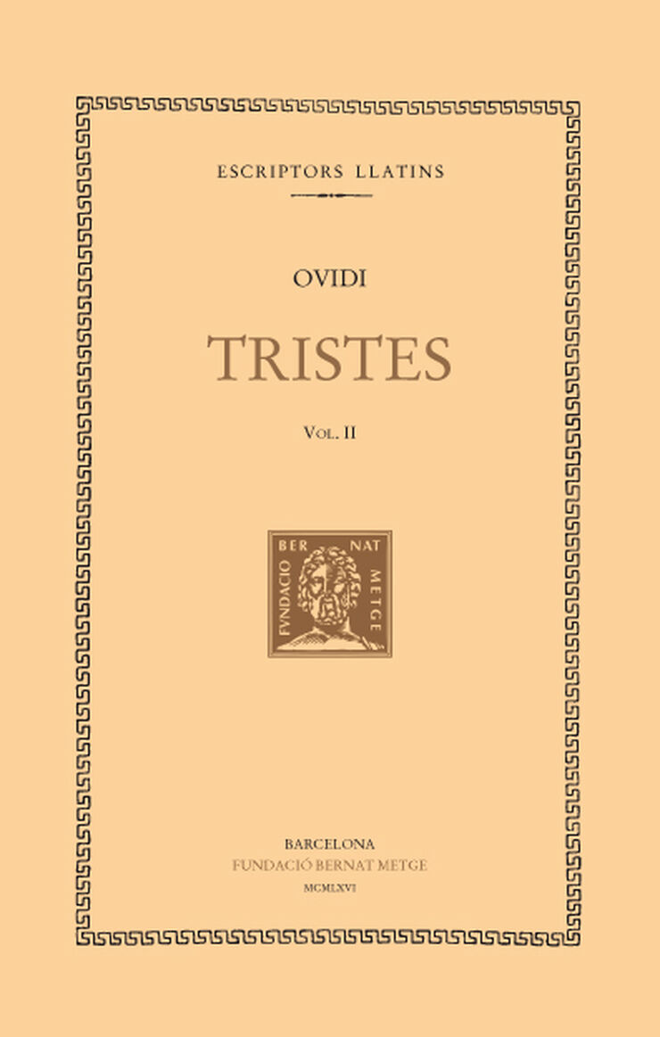 Tristes, vol. II i últim: llibres III-V