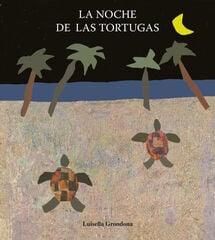 Noche de las tortugas, La