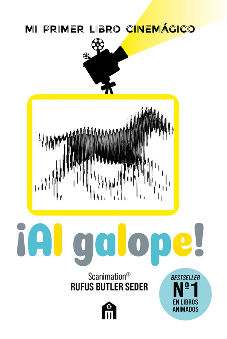 &iexcl;Al galope!: Mi primer libro cinem&aacute;gico