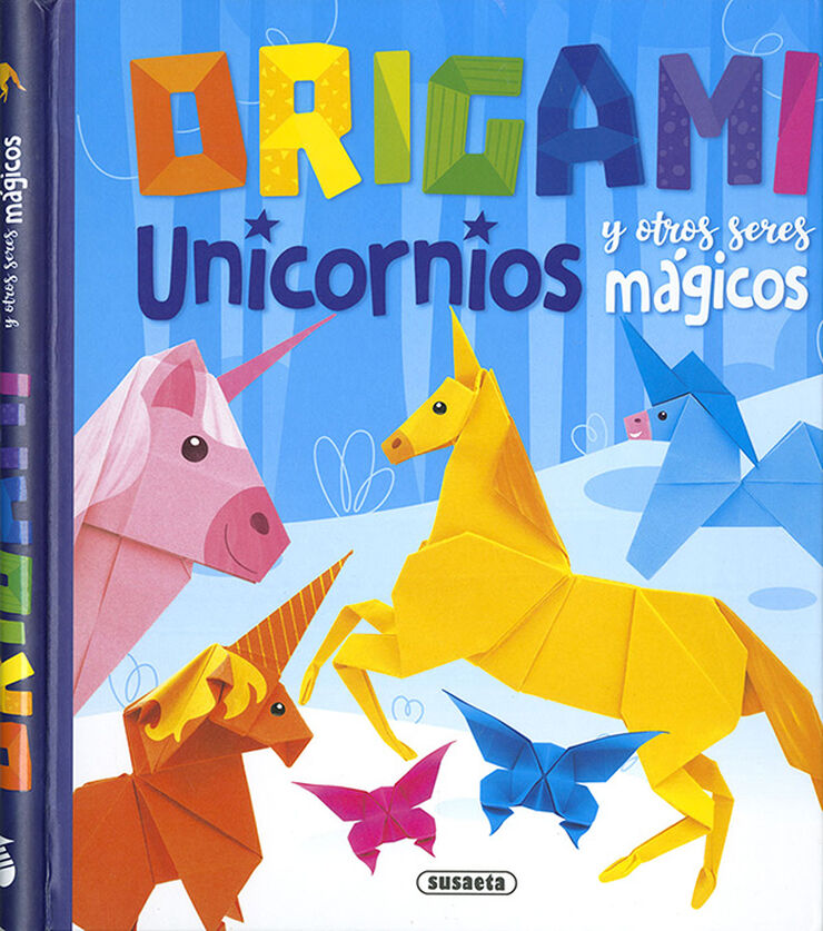 Origami. Unicornios Y Otros Seres Mágico