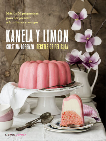 Kanela y Limón, recetas de película