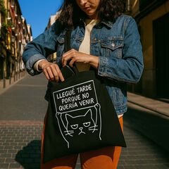 Tote bag ''Ley&oacute; tarde no quer&iacute;a venir''
