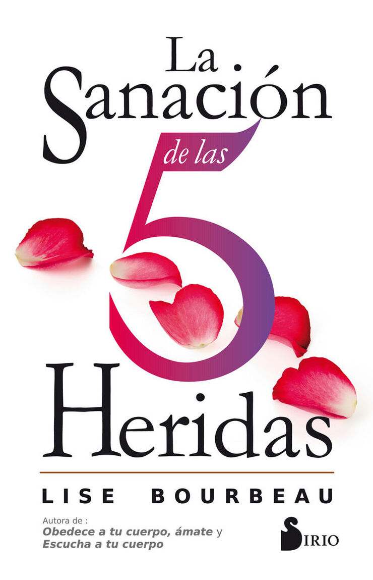 Sanación de las 5 heridas, La