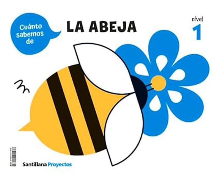 ¡Cuánto sabemos! Nivel 1. La abeja