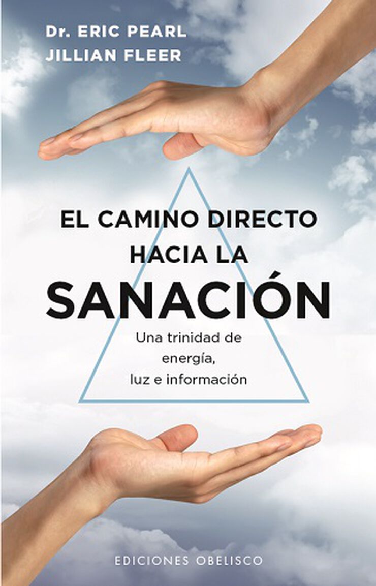 El camino directo hacia la sanación