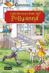 Grandes historias. Las aventuras de Pollyanna