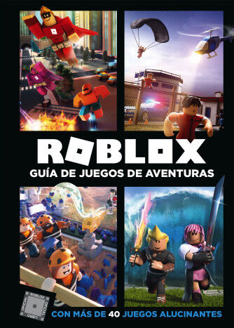 Roblox. Gu&iacute;a de juegos de aventuras