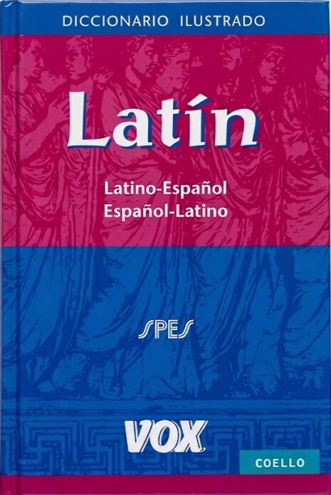Diccionario Ilustrado Latino-Espa&ntilde;ol/Esp