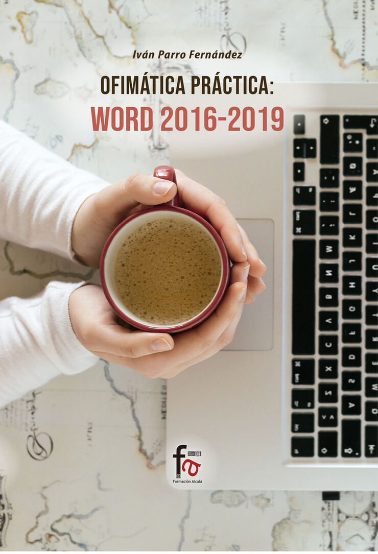 Ofimática práctica: Word 2016