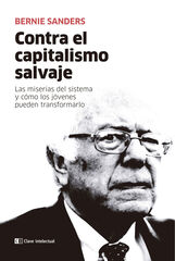 Contra el capitalismo salvaje Contra el capitalismo salvaje
