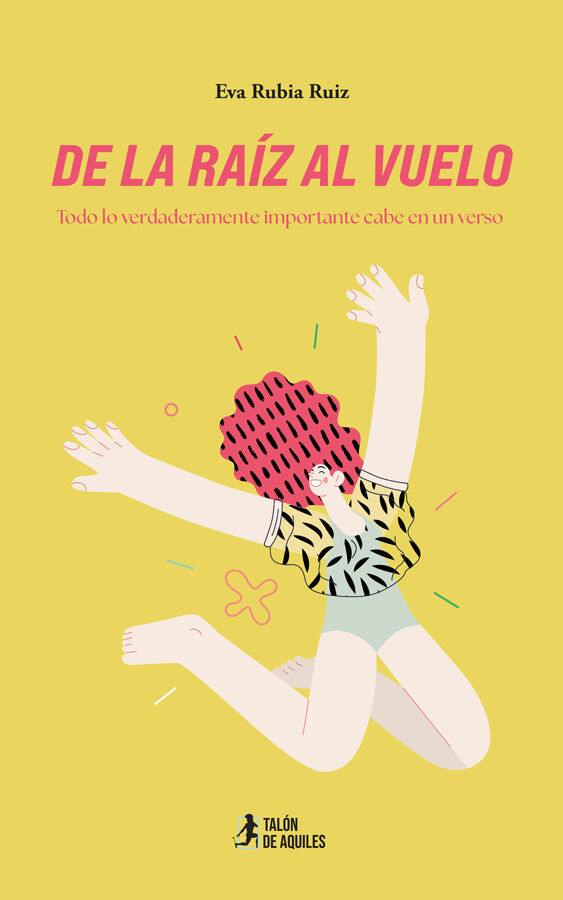 De la ra&iacute;z al vuelo