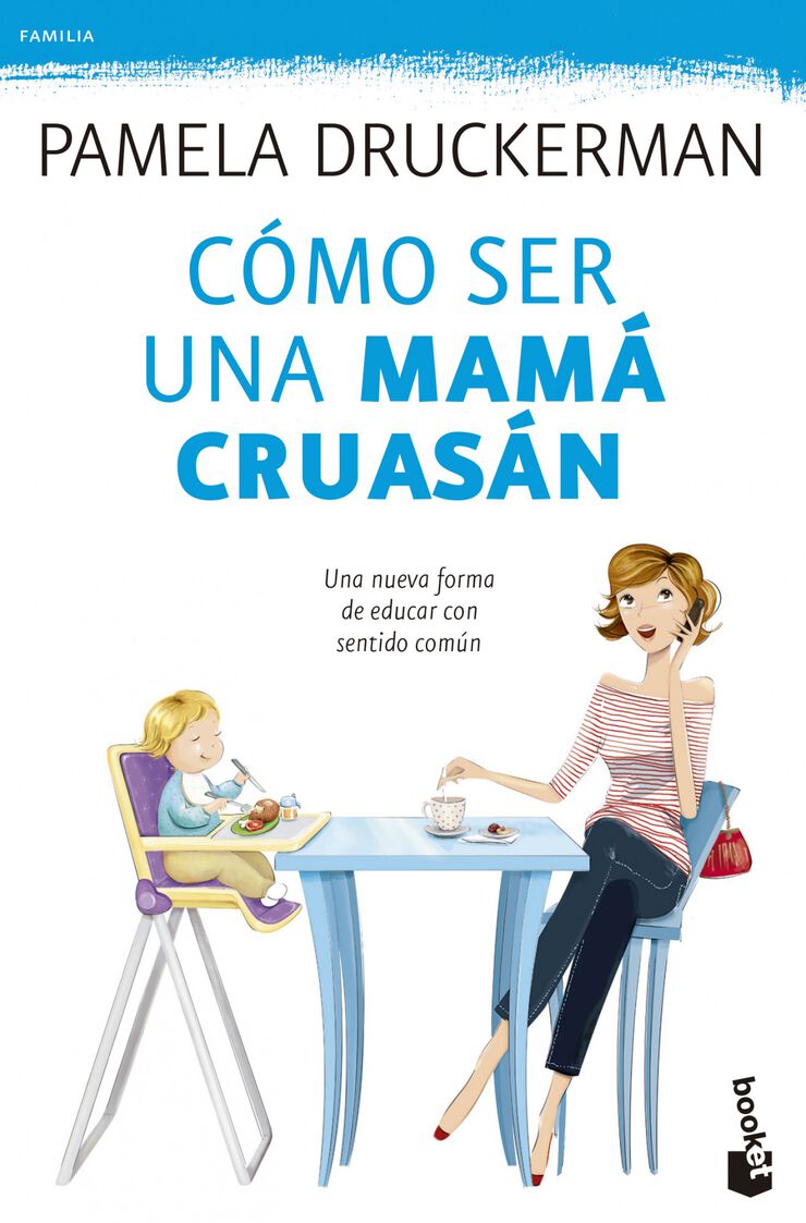 Cmo ser una mam cruasn