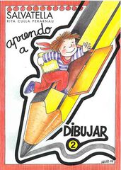 Aprendo a Dibujar 2 Salvatella Aprendo a Dibujar 2 Salvatella