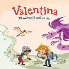 Valentina. El misteri del drac Valentina. El misteri del drac