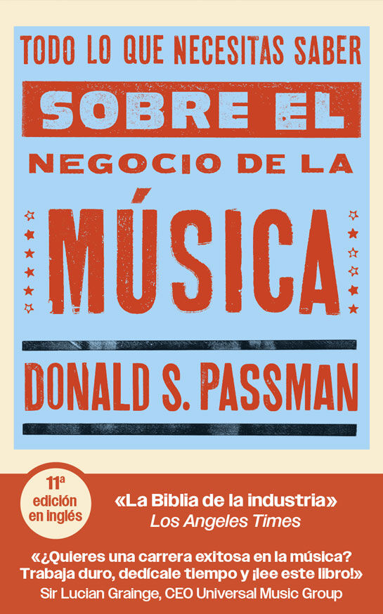 Todo lo que necesitas saber sobre el negocio de la m&uacute;sica