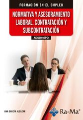 (ADGD195PO) Normativa y asesoramiento laboral. Contrataci&oacute;n y subcontrataci&oacute;n, Edici&oacute;n 2026
