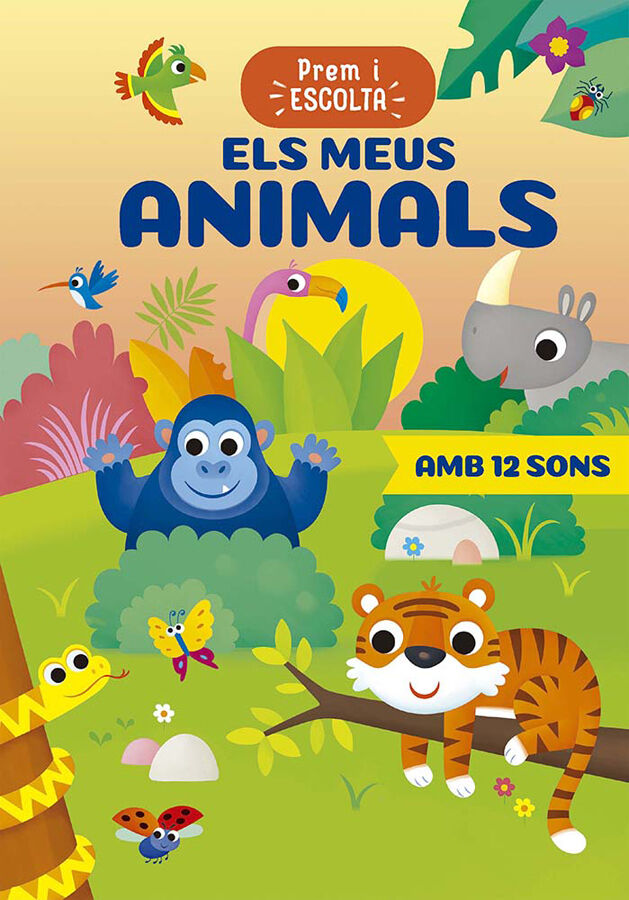 Els meus animals. Prem i escolta