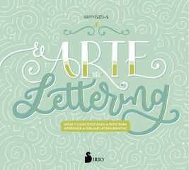 El arte del lettering El arte del lettering