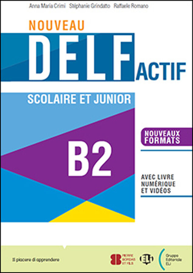 Nouveau DELF actif scolaire et junior B2