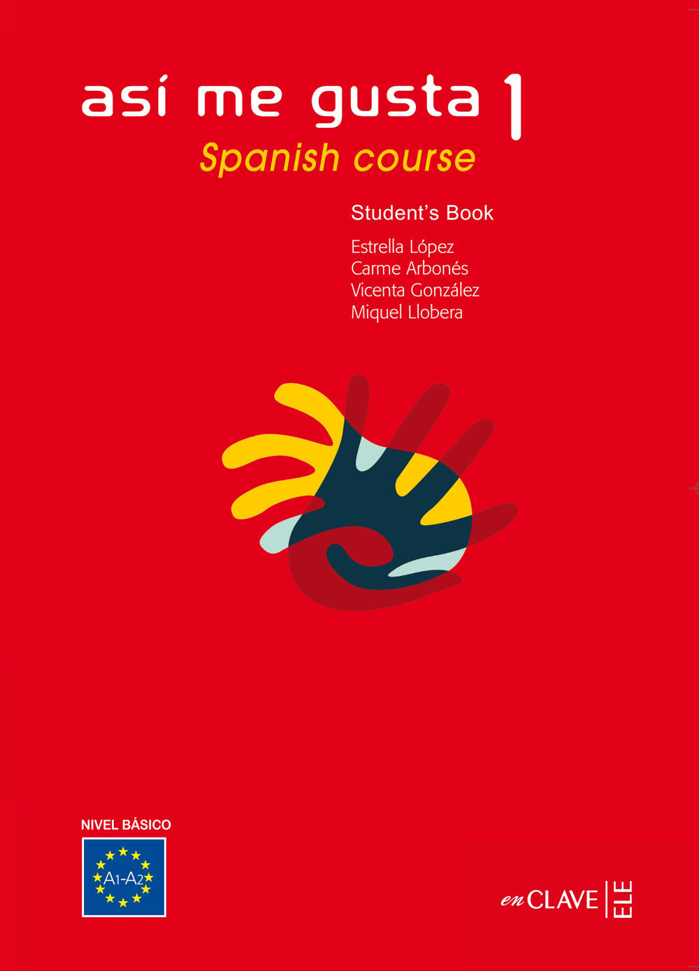 As&iacute; Me Gusta 1 - Student'S Book