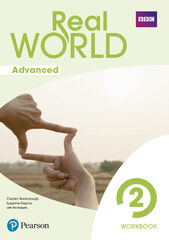 Real World Advanced 2 Workbook Print & Digital Interactive WorkbookAccess Code Real World Advanced 2 Workbook Print & Digital Interactive WorkbookAccess Code