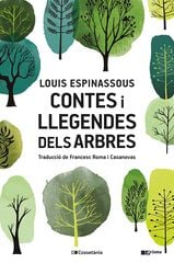 Contes i llegendes dels arbres Contes i llegendes dels arbres