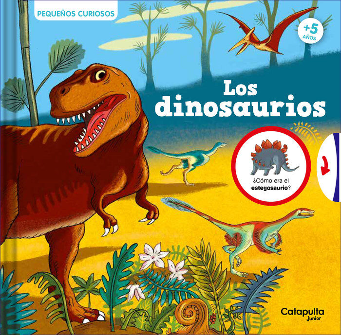 Peque&ntilde;os curiosos: Los dinosaurios