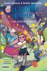 La abuela Espía y las joyas de la corona La abuela Espía y las joyas de la corona