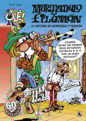 La historia de Mortadelo y Filemón (Olé! Mortadelo 107) La historia de Mortadelo y Filemón (Olé! Mortadelo 107)