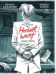 Herbert West: carne fresca