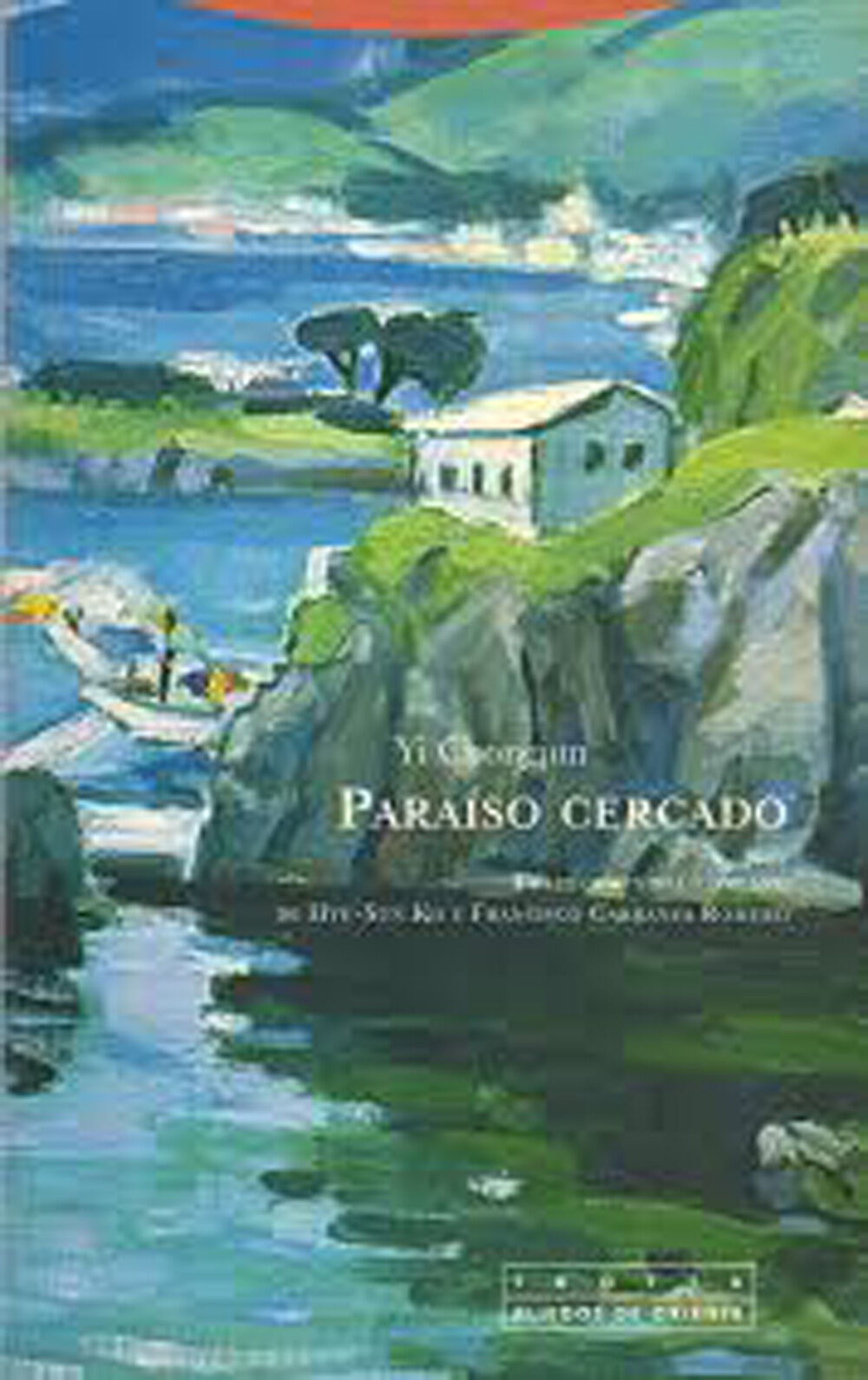 Para&iacute;so cercado