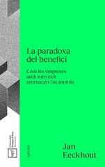 La paradoxa del benefici La paradoxa del benefici