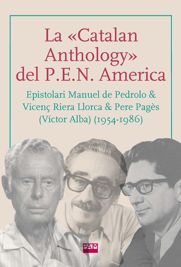 La &laquo;Catalan Anthology&raquo; del P.E.N. America