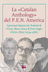 La &laquo;Catalan Anthology&raquo; del P.E.N. America