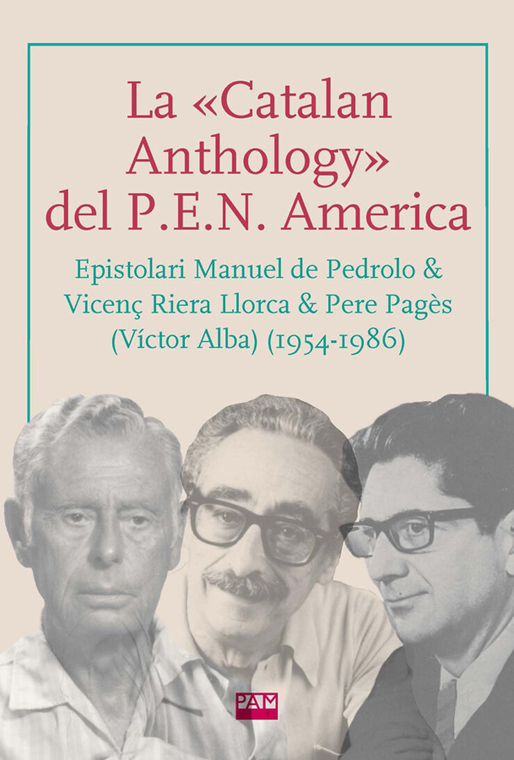 La &laquo;Catalan Anthology&raquo; del P.E.N. America