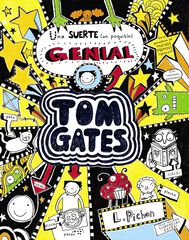 Tom Gates - Una suerte (un poquitín) genial Tom Gates - Una suerte (un poquitín) genial